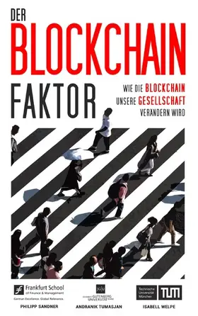 Sandner / Welpe / Tumasjan |  Der Blockchain-Faktor | eBook | Sack Fachmedien
