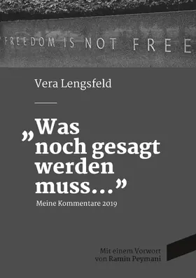 Lengsfeld |  Was noch gesagt werden muss | eBook | Sack Fachmedien