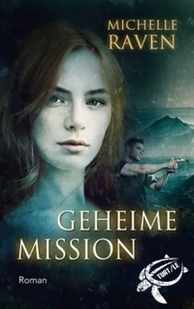 Raven |  Geheime Mission | Buch |  Sack Fachmedien