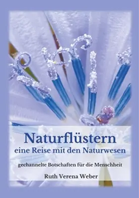 Weber | Naturflüstern | Buch | 978-3-7504-7153-5 | sack.de