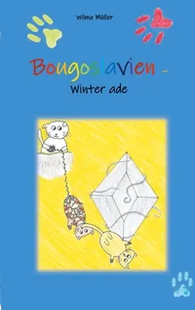 Müller |  Bougoslavien 3 | Buch |  Sack Fachmedien