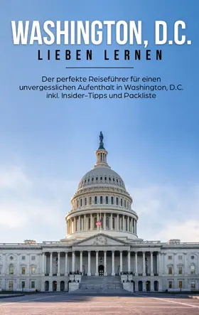 Becker |  Washington, D.C. lieben lernen | eBook | Sack Fachmedien