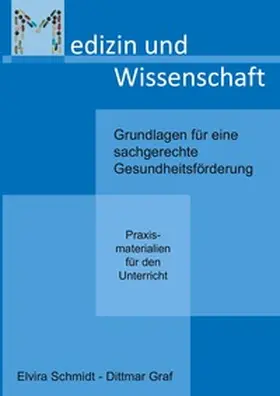 Schmidt / Graf |  Medizin und Wissenschaft | Buch |  Sack Fachmedien