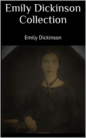 Dickinson |  Emily Dickinson Collection | eBook | Sack Fachmedien
