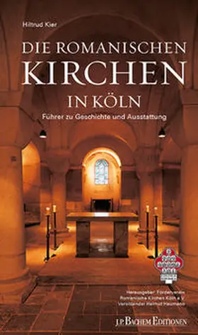 Kier |  Die Romanischen Kirchen in Köln | Buch |  Sack Fachmedien
