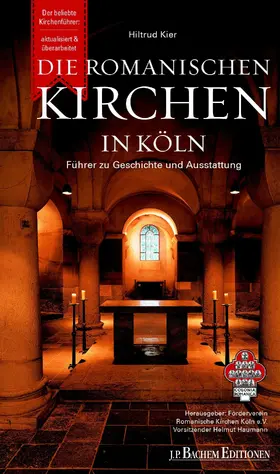 Kier |  Die Romanischen Kirchen in Köln | eBook | Sack Fachmedien