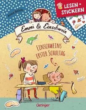 Böhm | Lesen + Stickern. Einschweins erster Schultag | Buch | 978-3-7512-0044-8 | www2.sack.de