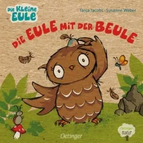 Weber |  Die Eule mit der Beule | Buch |  Sack Fachmedien