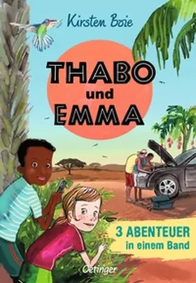 Boie |  Thabo und Emma. 3 Abenteuer in einem Band | Buch |  Sack Fachmedien