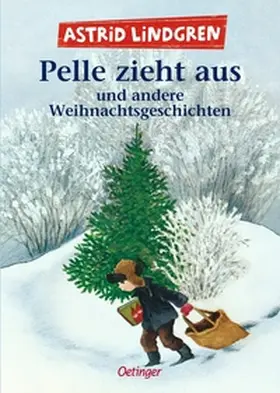 Lindgren |  Pelle zieht aus und andere Weihnachtsgeschichten | Buch |  Sack Fachmedien