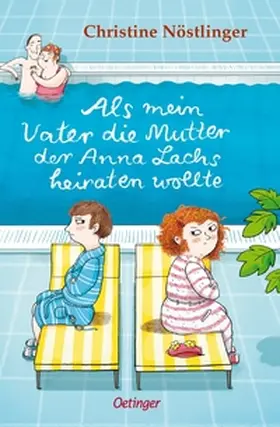 Nöstlinger |  Als mein Vater die Mutter der Anna Lachs heiraten wollte | Buch |  Sack Fachmedien