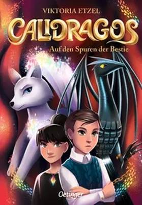 Etzel |  Calidragos 2. Auf den Spuren der Bestie | Buch |  Sack Fachmedien