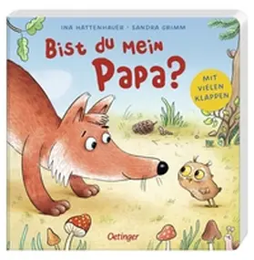 Grimm |  Bist du mein Papa? | Buch |  Sack Fachmedien