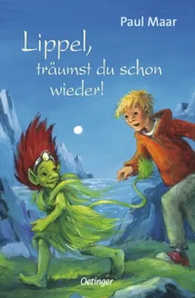 Maar |  Lippels Traum 2. Lippel, träumst du schon wieder! | Buch |  Sack Fachmedien