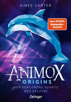 Carter |  Animox Origins 1. Der verlorene Schatz der Delfine | Buch |  Sack Fachmedien
