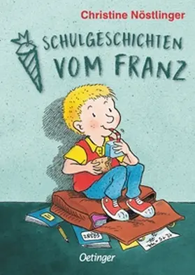 Nöstlinger | Schulgeschichten vom Franz | Buch | 978-3-7512-0670-9 | www2.sack.de