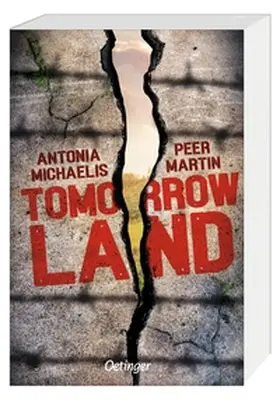 Martin / Michaelis |  Tomorrow Land | Buch |  Sack Fachmedien