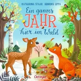Lippa / Lippa-Wagenmann |  Ein ganzes Jahr hier im Wald | Buch |  Sack Fachmedien
