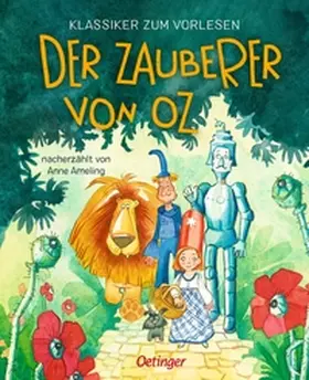 Ameling |  Klassiker zum Vorlesen. Der Zauberer von Oz | Buch |  Sack Fachmedien