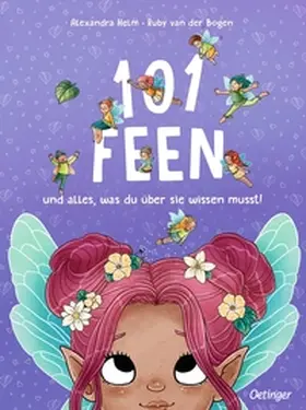 van der Bogen |  101 Feen und alles, was du über sie wissen musst! | Buch |  Sack Fachmedien
