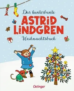 Lindgren |  Das kunterbunte Astrid Lindgren Weihnachtsbuch | Buch |  Sack Fachmedien