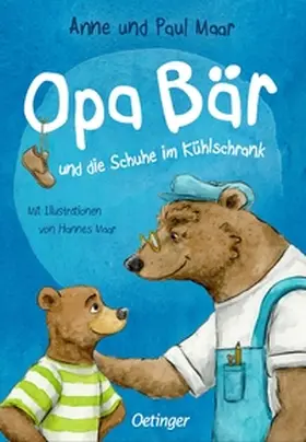 Maar |  Opa Bär und die Schuhe im Kühlschrank | Buch |  Sack Fachmedien
