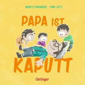 Neumeier |  Papa ist kaputt | Buch |  Sack Fachmedien