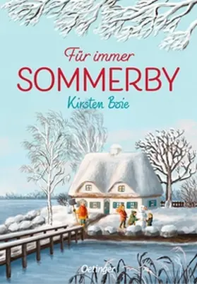 Boie |  Sommerby 3. Für immer Sommerby | Buch |  Sack Fachmedien