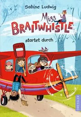 Ludwig | Miss Braitwhistle 6. Miss Braitwhistle startet durch | Buch | 978-3-7513-0055-1 | sack.de