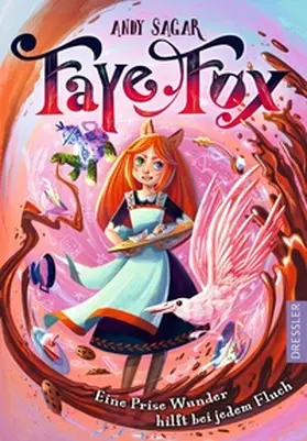 Sagar | Faye Fox 1. Eine Prise Wunder hilft bei jedem Fluch | Buch | 978-3-7513-0082-7 | sack.de