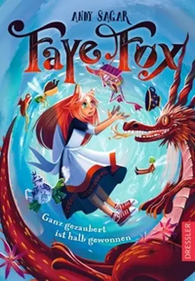 Sagar | Faye Fox 2. Ganz gezaubert ist halb gewonnen | Buch | 978-3-7513-0083-4 | sack.de