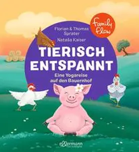 Sprater |  FamilyFlow. Tierisch entspannt | Buch |  Sack Fachmedien
