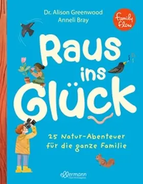 Greenwood |  FamilyFlow. Raus ins Glück | Buch |  Sack Fachmedien