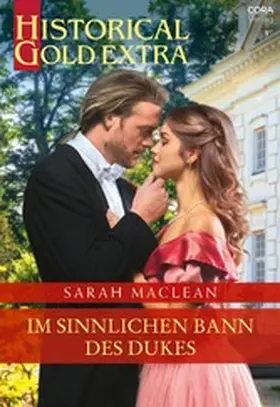 MacLean |  Im sinnlichen Bann des Dukes | eBook | Sack Fachmedien