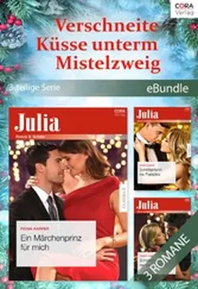 Jump / Harper / Alward |  Verschneite Küsse unterm Mistelzweig (3-teilige Serie) | eBook | Sack Fachmedien