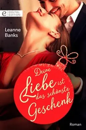 Banks |  Deine Liebe ist das schönste Geschenk | eBook | Sack Fachmedien