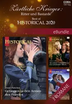 Locke / Lynn / Fletcher |  Zärtliche Krieger: Ritter und Bastarde - Best of Historical 2020 | eBook | Sack Fachmedien