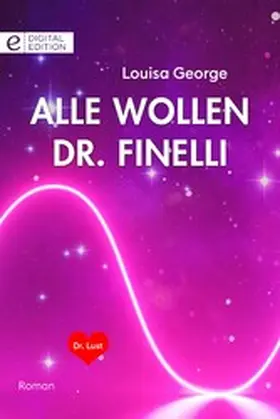 George |  Alle wollen Dr. Finelli | eBook | Sack Fachmedien