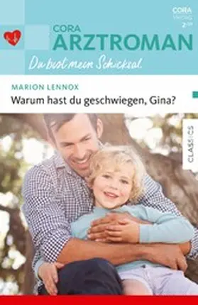 Lennox |  Warum hast du geschwiegen, Gina? | eBook | Sack Fachmedien