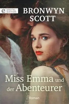 Scott |  Miss Emma und der Abenteurer | eBook | Sack Fachmedien