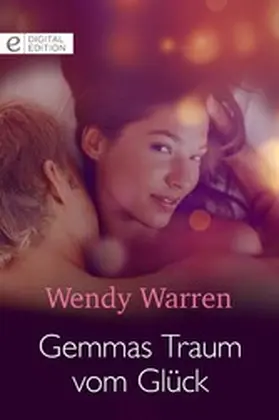 Warren |  Gemmas Traum vom Glück | eBook | Sack Fachmedien