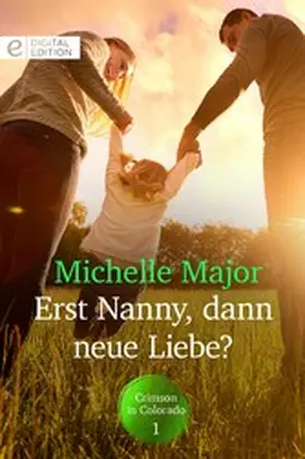 Major / Verlag |  Erst Nanny, dann neue Liebe? | eBook | Sack Fachmedien