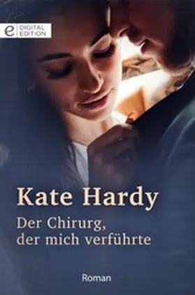 Hardy |  Der Chirurg, der mich verführte | eBook | Sack Fachmedien