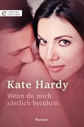 Hardy |  Wenn du mich zärtlich berührst | eBook | Sack Fachmedien