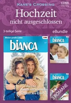 Green |  Kane's Crossing - Hochzeit nicht ausgeschlossen (3-teilige Serie) | eBook | Sack Fachmedien