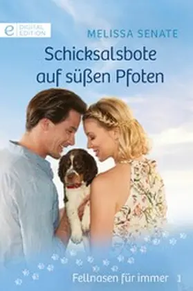 Senate |  Schicksalsbote auf süßen Pfoten | eBook | Sack Fachmedien