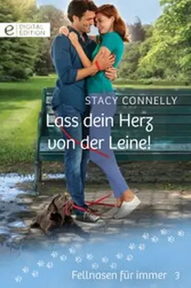 Connelly |  Lass dein Herz von der Leine! | eBook | Sack Fachmedien