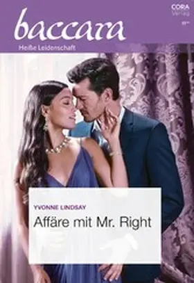 Lindsay |  Affäre mit Mr. Right | eBook | Sack Fachmedien