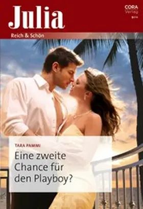 Pammi |  Eine zweite Chance für den Playboy? | eBook | Sack Fachmedien