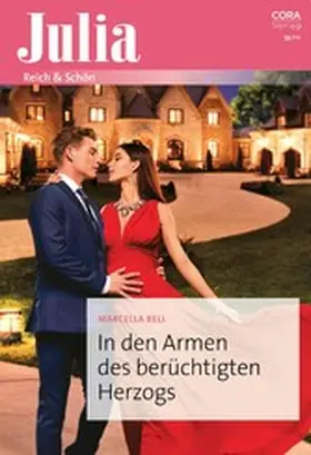 Bell |  In den Armen des berüchtigten Herzogs | eBook | Sack Fachmedien